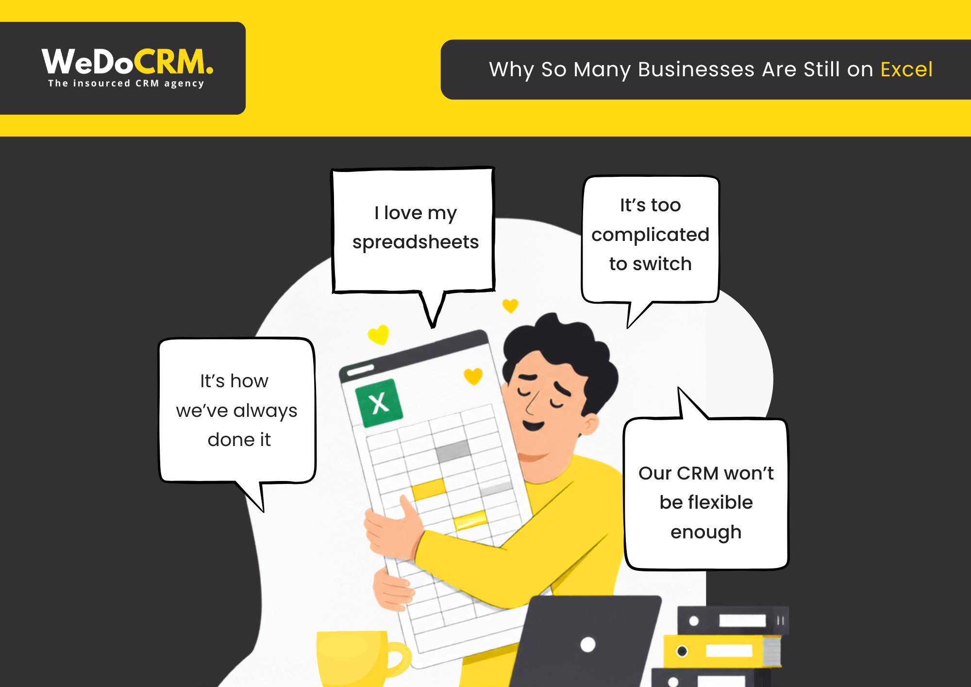 Why So Many Businesses Are Still on Excel