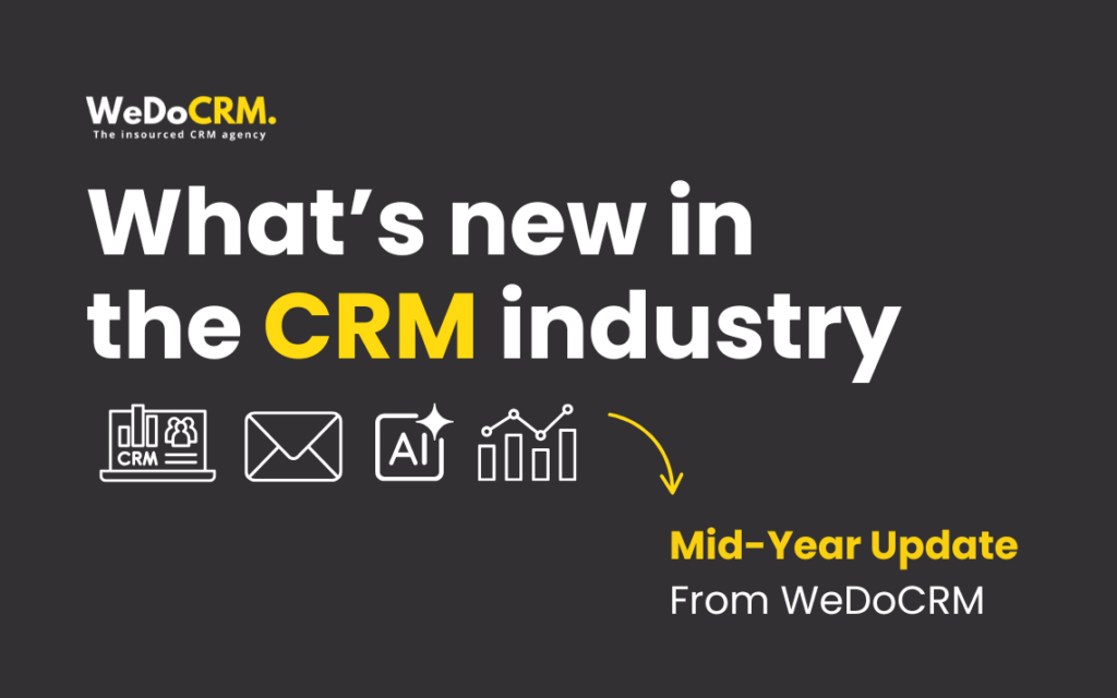 Mid-Year Update From a CRM Agency