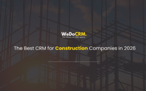 Best CRM platforms for Construction Industry